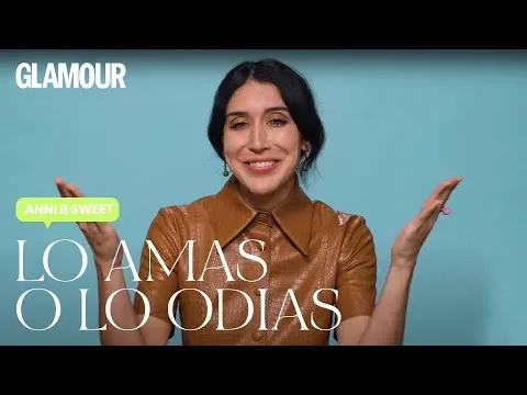 Miniatura: Anni B Sweet en 'Lo amas o lo odias' | Glamour España