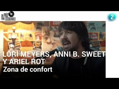 Miniatura: Zona de confort (Lori Meyers, Anni B. Sweet y Ariel Rot